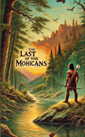 Last Of The Mohicans(Illustrated)