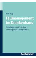 Fallmanagement Im Krankenhaus