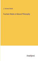 Fourteen Weeks in Natural Philosophy