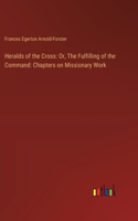 Heralds of the Cross