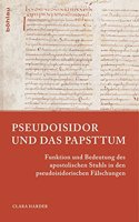 Pseudoisidor und das Papsttum
