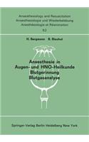 Anaesthesie in Augen- Und Hno-Heilkunde Blutgerinnung Blutgasanalyse