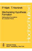 Mechanizing Hypothesis Formation