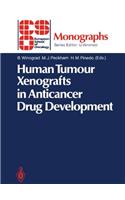 Human Tumour Xenografts in Anticancer Drug Development