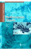 Mediterranean Climate: Variability and Trends: Variability and Trends