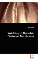 Wrinkling of Dielectric Elastomer Membranes