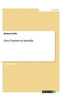 Grey Tourism in Australia