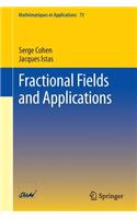 Fractional Fields and Applications
