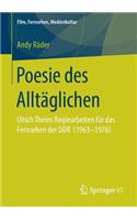 Poesie Des Alltäglichen
