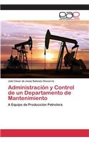 Administración y Control de un Departamento de Mantenimiento