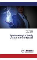 Epidemiological Study Design in Periodontics