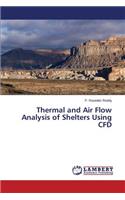 Thermal and Air Flow Analysis of Shelters Using CFD