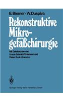 Rekonstruktive Mikrogefäßchirurgie