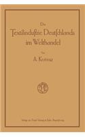 Die Textilindustrie Deutschlands im Welthandel