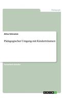 Pädagogischer Umgang mit Kinderträumen