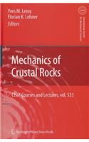 Mechanics of Crustal Rocks