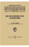 Die Biochemie des Karzinoms
