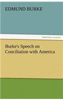 Burke's Speech on Conciliation with America