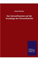 Vernunftsystem auf der Grundlage der Vernunftskritik