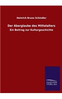 Aberglaube des Mittelalters