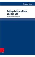 Ratings in Deutschland Und Den USA: Rechtsrahmen Und Haftung