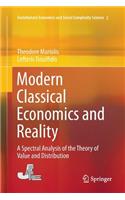 Modern Classical Economics and Reality: A Spectral Analysis of the Theory of Value and Distribution