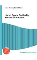 List of Space Battleship Yamato Characters: (English)