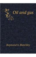 Oil and gas