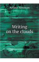 Writing on the Clouds