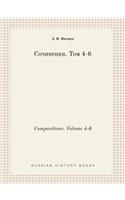 Compositions. Volume 4-6