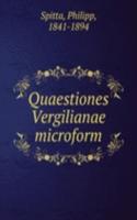 QUAESTIONES VERGILIANAE MICROFORM