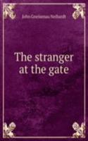 THE STRANGER AT THE GATE