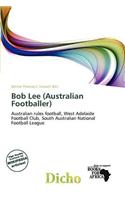 Bob Lee (Australian Footballer): (English)