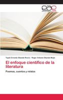 enfoque científico de la literatura