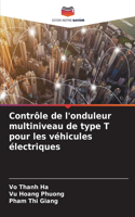 Contrôle de l'onduleur multiniveau de type T pour les véhicules électriques