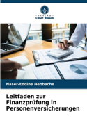 Leitfaden zur Finanzprüfung in Personenversicherungen