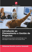 Introdução ao Planeamento e Gestão de Projectos