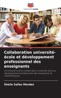 Collaboration université-école et développement professionnel des enseignants