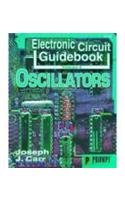 Electronic Circuit Oscillators Guide Book: v. 6
