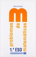 Matematicas, 1 ESO. Problemas. Cuaderno 1