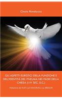 Gli aspetti euristici della funzione e dell'identità del pneuma dei padri della Chiesa (I-IV sec. D.C.)