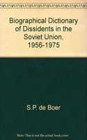 Biographical Dictionary of Dissidents in the Soviet Union, 1956-1975