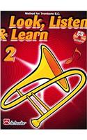 Look, Listen & Learn 2 Trombone BC