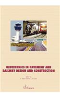 Geotechnics in Pavement and Railway Design and Construction