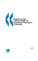 Report on the Current State of Combined Transport in Europe