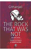 Rock That Was Not and Other Stories