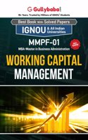 Gullybaba IGNOU MBA (New) 3rd Sem MMPF-01 Working Capital Management in English - Latest Edition IGNOU Help Book with Solved Previous Year's Question Papers and Important Exam Notes