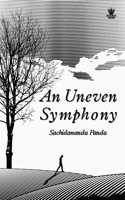 An Uneven Symphony