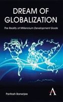 Dream of Globalization:The Reality of Millennium Development Goals