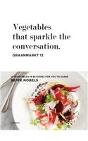 Vegetables that Sparkle the Conversation